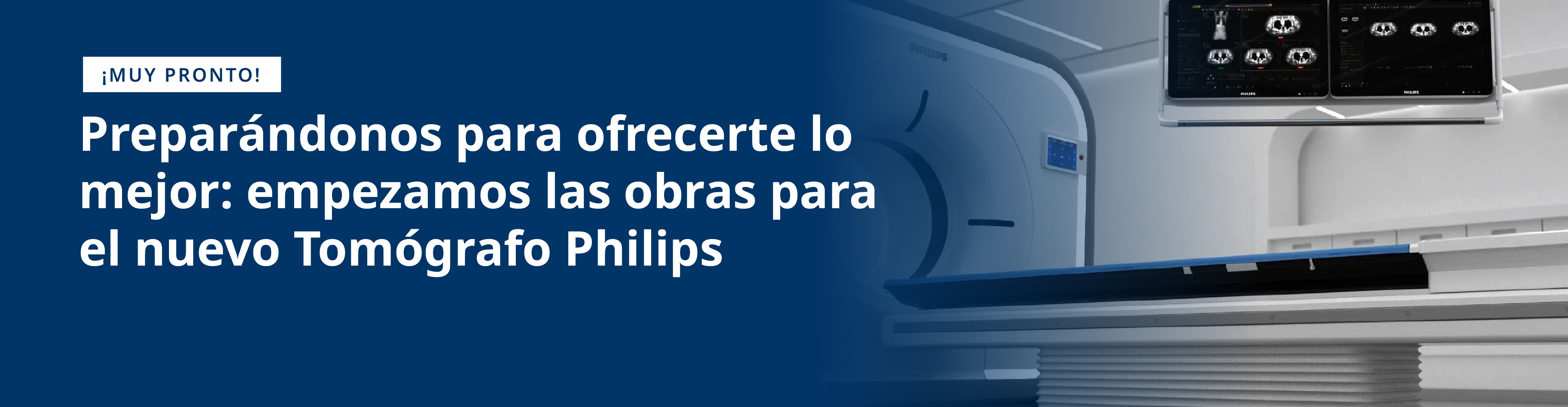 Banner anunciando que próximamente tendremos un nuevo tomógrafo